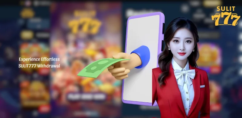 Experience Effortless SULIT777 Withdrawal