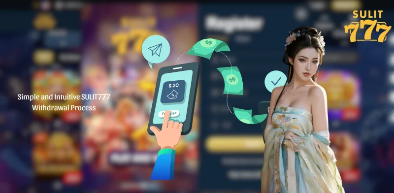 Simple and Intuitive SULIT777 Withdrawal Process